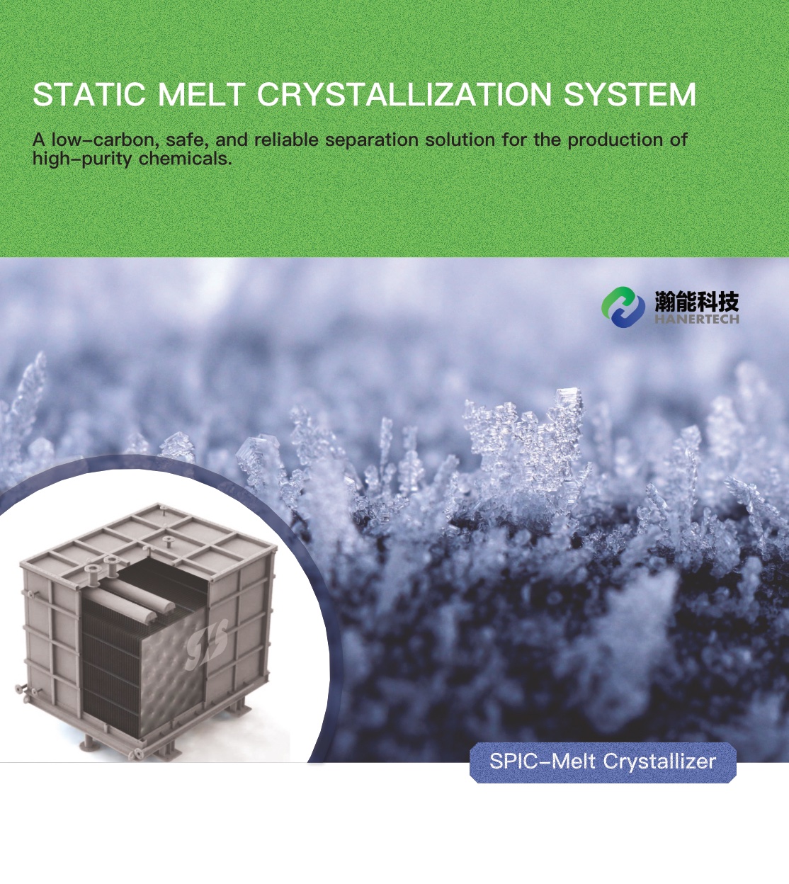  Static Melt Crystallizer